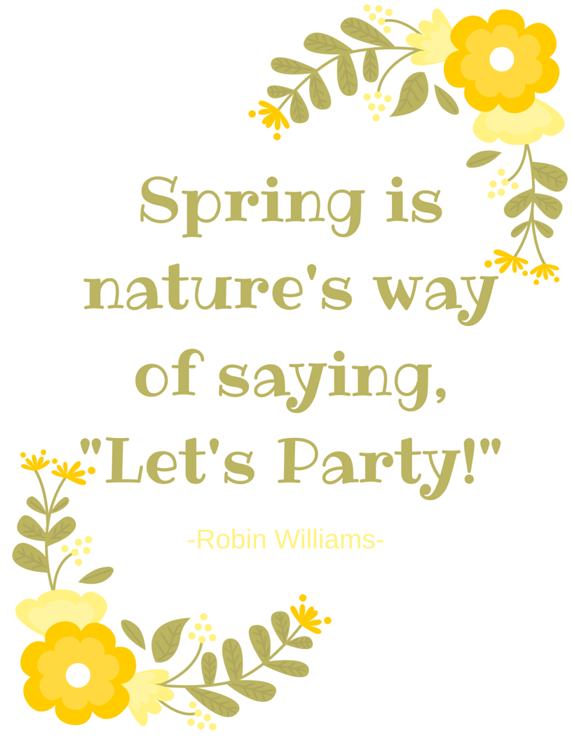 Spring is nature's way of saying, -Let's Party!- (1)