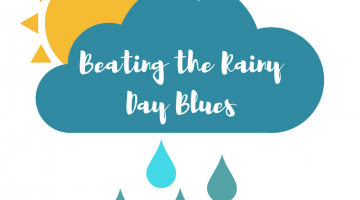 Beating the Rainy Day Blues